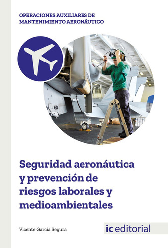 Seguridad Aeronáutica Y Prevención De Riesgos Laborales Y...