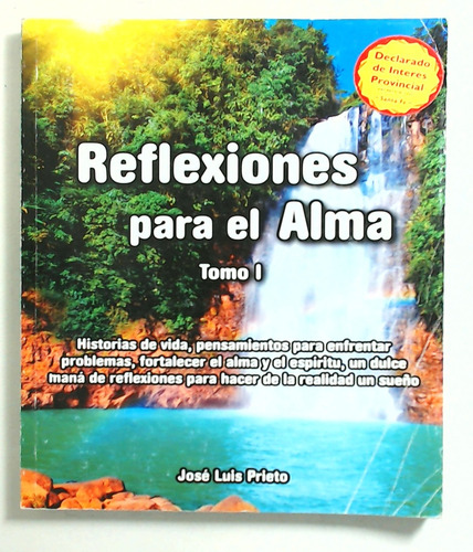 Reflexiones Para El Alma - Tomo 1 - Prieto, Jose Luis