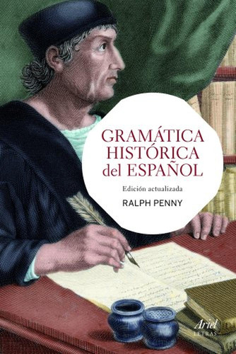 Gramática Histórica Del Español: Edición Actualizada (ariel 