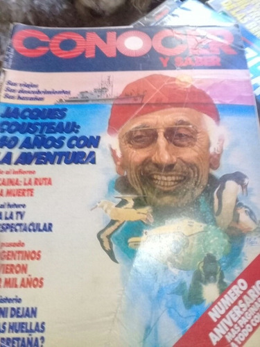 Revista Conocer Y Saber 13 Jacques Cousteau 40 Años 