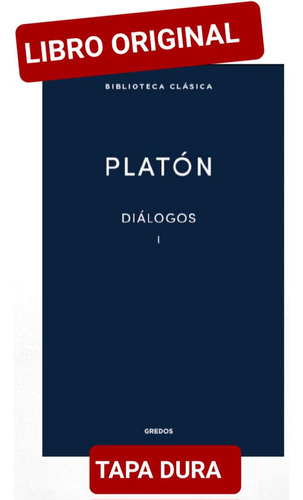Diálogos I Platón ( Libro Nuevo Y Original ) 