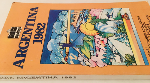 Guía Salimos Argentina 1982 Rutas Planos Mapas (Usado)