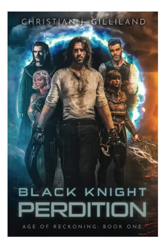 Black Knight: Perdition - Un Litrpg Cyberpunk