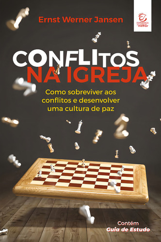 Livro Conflitos Na Igreja - 2 Edição: Livro Conflitos Na Igreja - 2 Edição, De Ernst Werner Janzen. Editora Editora Evangelica Esperança, Capa Capa Comum Em Português, 2022