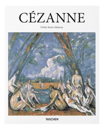 Cezanne (basic Art) - Ulrike Becks-malorny - Libro De Arte