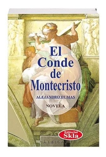 El Conde De Montecristo / Resumen
