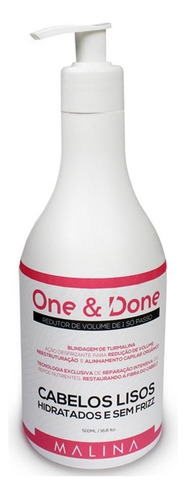 Redutor De Volume One & Done Cabelos Lisos 500ml - Malina