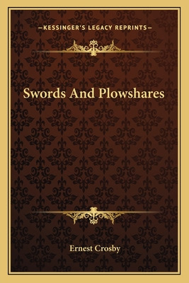 Libro Swords And Plowshares - Crosby, Ernest