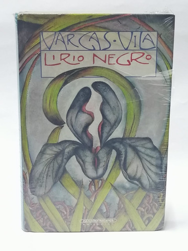 Lirio Negro - Vargas Vila