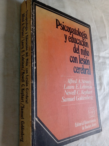 Psicopatologia Educacion De Niño Con Lesion Cerebral Strauss