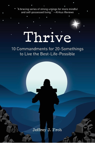 Libro: Thrive: 10 Commandments For 20-somethings To Live The