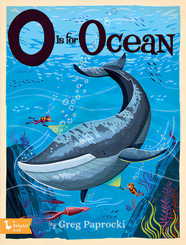 O Is For Ocean, De Paprocki, Greg. Editorial Babylit, Tapa Dura En Inglés