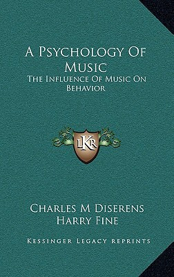 Libro A Psychology Of Music: The Influence Of Music On Be...