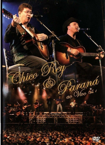 Dvd Chico Rey E Paraná Ao Vivo Vol. 1 Lacrado Frete R$ 12,00