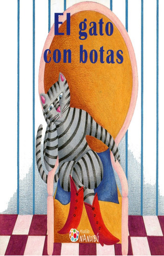 Cuento-juego: El Gato Con Botas, De Nicoletta Codignola,  Sophie Fatus. Editorial Ediciones Gaviota, Tapa Blanda, Edición 2014 En Español