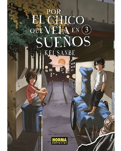 Manga Por El Chico Que Veía En Sueños Vol.03 - Norma