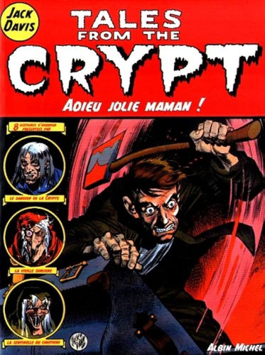 Tales From The Crypt Adieu Jolie Maman Albin Michel Francés