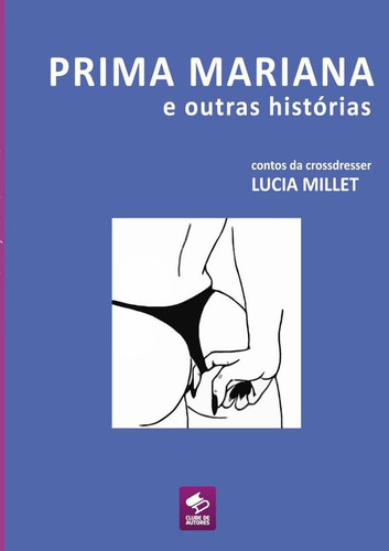 Prima Mariana E Outras Histórias, De Lucia Millet