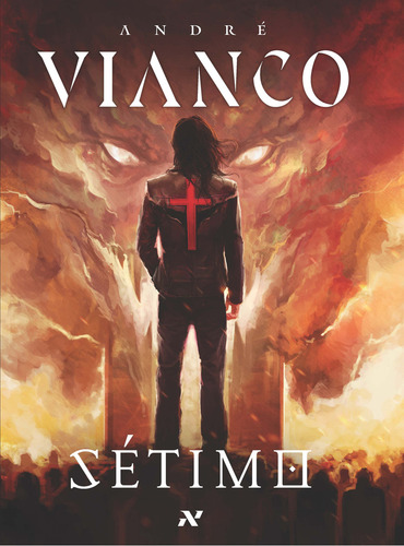 Sétimo, de Andre Vianco. em português, 2016