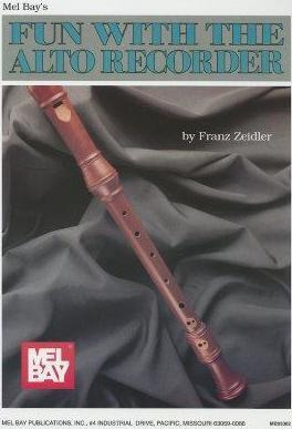 Fun With The Alto Recorder - Franz Zeidler