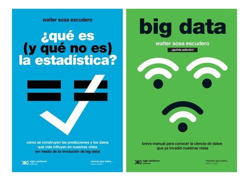 Imagen 1 de 4 de Estadistica + Big Data - Sosa Escudero - Siglo 21 - 2 Libros