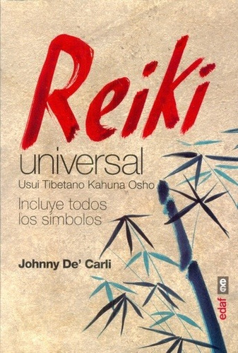 Reiki Universal - Johnny De Carli