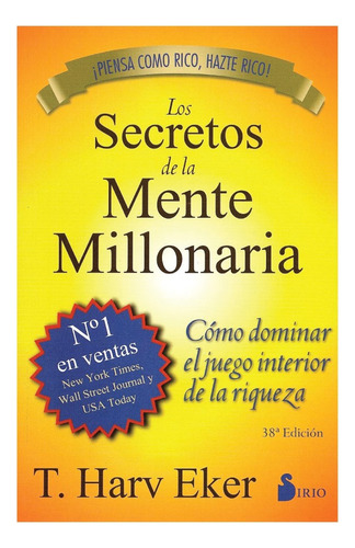 Los Secretos De La Mente Millonaria, T. Harv Eker