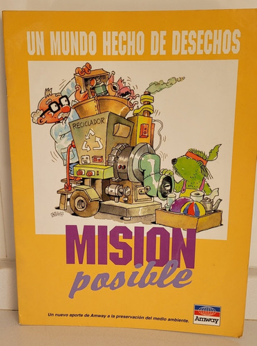 Libro  Un Mundo Hecho De Desechos Misión Posible 