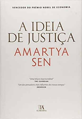 Ideia De Justica, A - 3241 - Sen, Amartya - Almedina