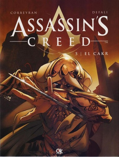 Assassins Creed. El Cakr. Vol 5