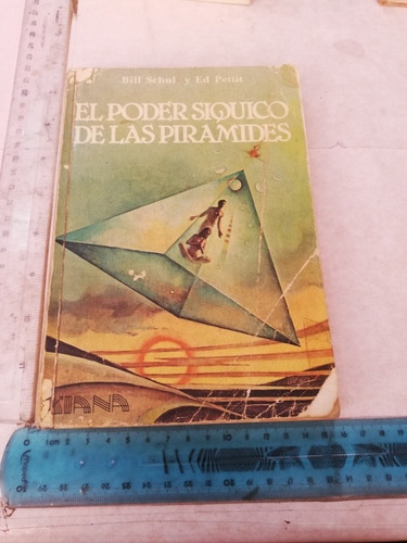 El Poder Siquico De Las Pirámides Bill Schull 