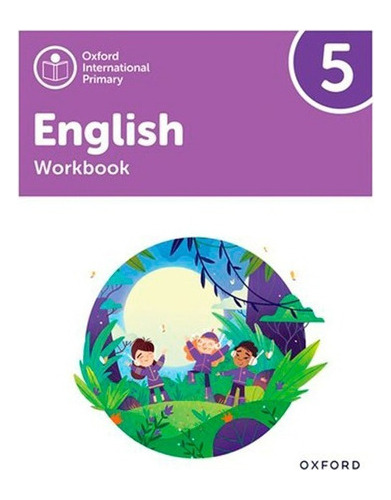 Oxford International Primary English 5 - Workbook, De Vv. A