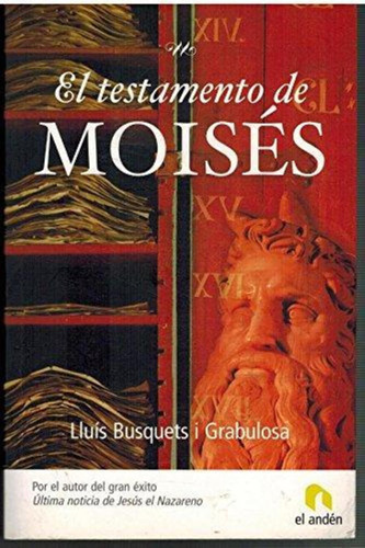 Testamento De Moises, El