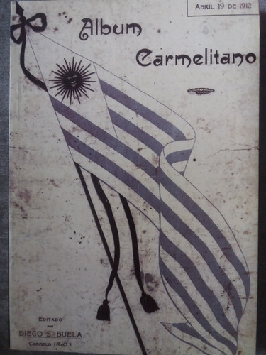 Album Carmelitano Diego Buela Edicion 2018 Carmelo Colonia