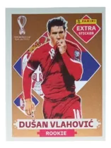 Comprar Extra Sticker Mundial Qatar Dusan Vlahovic Bronce  Panini 