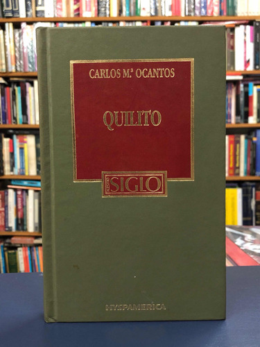 Quilito - Carlos Ocantos - Hyspamérica