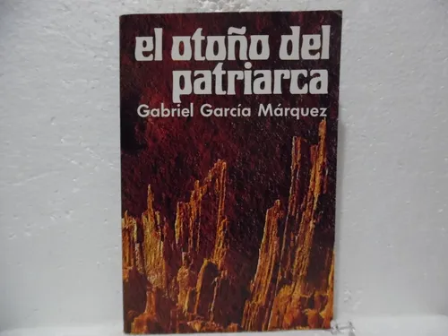 El Otoño Del Patriarca 1ra Ed. 1975 / Gabriel García Márquez (Usado)