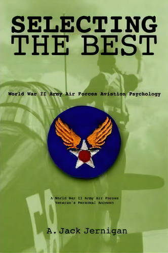 Selecting The Best, De A.jack Jernigan. Editorial Authorhouse, Tapa Blanda En Inglés