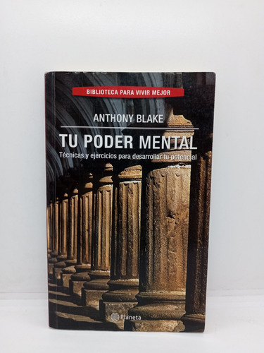 Tu Poder Mental - Anthony Blake - Autoayuda