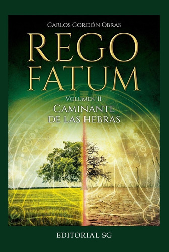 Libro Rego Fatum Vol. Ii - Cordã³n Obras, Carlos
