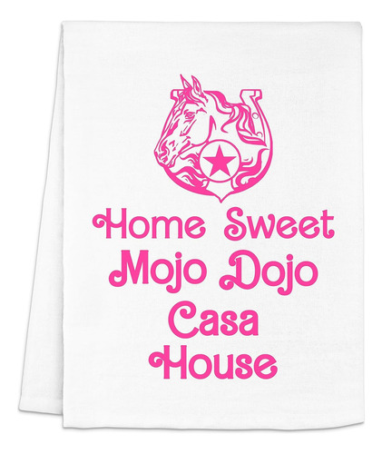 Original Dish Towel, Home Sweet Mojo Dojo Casa House, Flour 