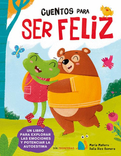 Libro Cuentos Para Ser Feliz