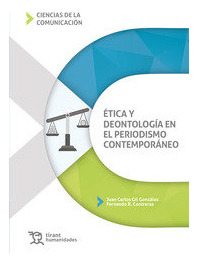 Libro Etica Y Deontologia En El Periodismo - Aa.vv