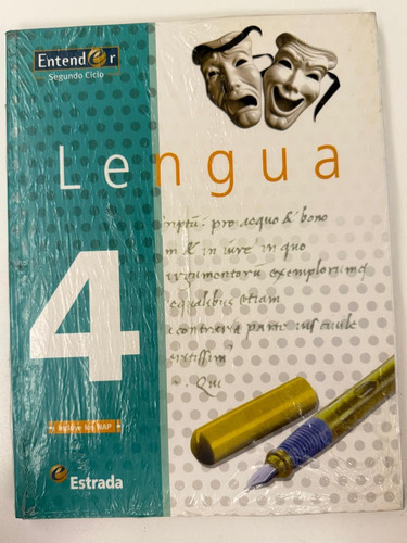 Lengua 4 Estrada Entender 2°ciclo - Incluye Los Nap