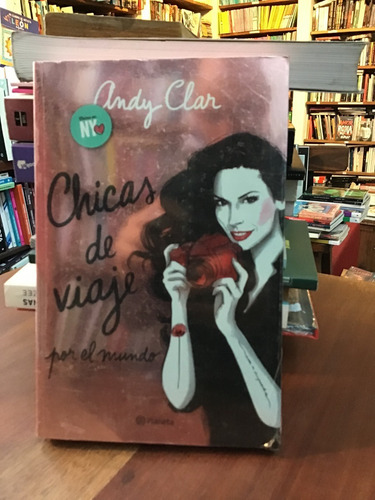 Chicas De Viaje Por El Mundo - Andy Clar