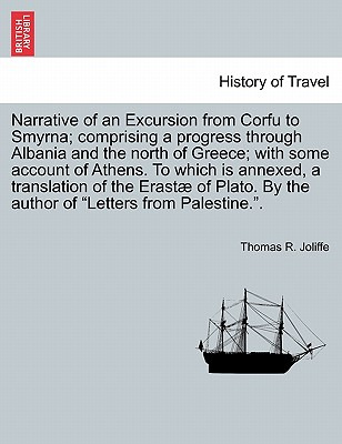 Libro Narrative Of An Excursion From Corfu To Smyrna; Com...