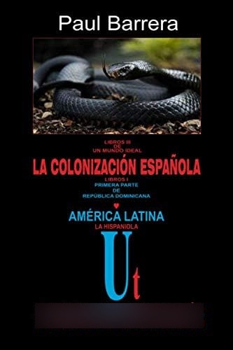 Libro: La Colonización Española: América Latina La (libro De
