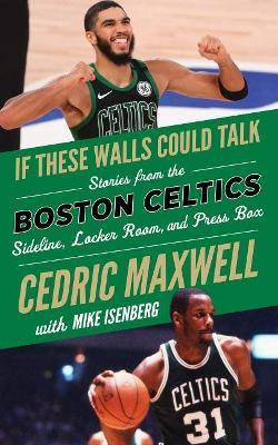 Libro If These Walls Could Talk: Boston Celtics : Stories...