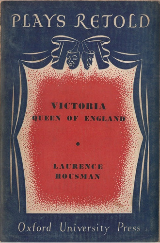 Victoria Queen Of England - Housman - Oxford - En Ingles