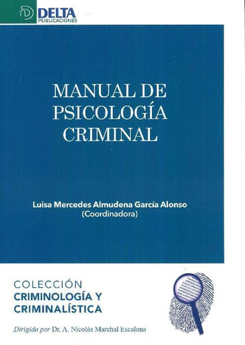 Libro Manual De Psicología Criminal De Luisa Mercedes Almude